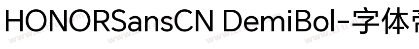HONORSansCN DemiBol字体转换